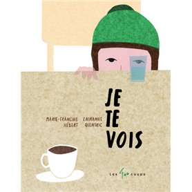 Je te vois
