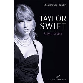 Taylor Swift - Suivre sa voix