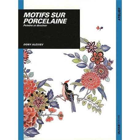 MOTIFS SUR PORCELAINE