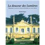 La Douceur des Lumières : Noblesse et art de vivre en Guyenne au 18ème siècle