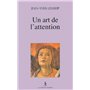 Un art de l'attention