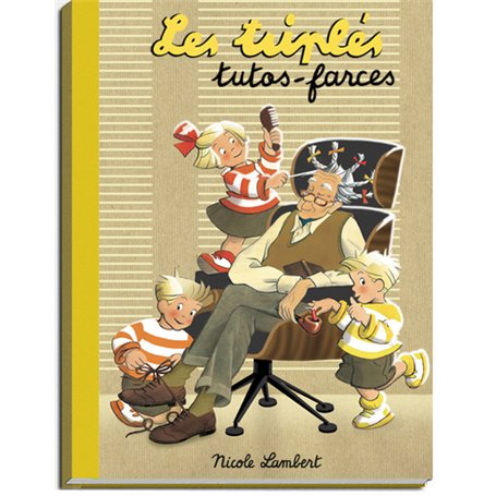 Les Triplés tutos-farces
