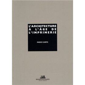 L'Architecture à l'age de l'imprimerie
