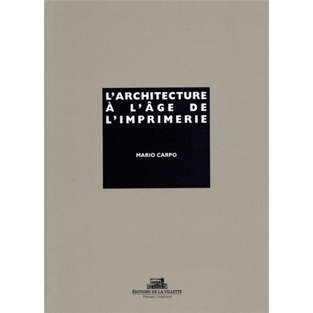 L'Architecture à l'age de l'imprimerie