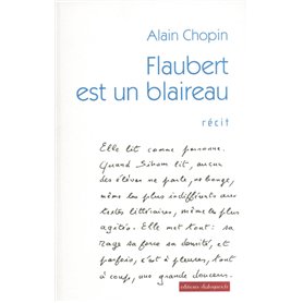 Flaubert est un blaireau