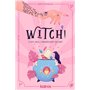 Witch ! C'est moi