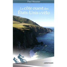 La côté ouest des Etats-Unis à vélo
