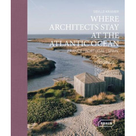 Where architects stay at the Atlantic Ocean: France