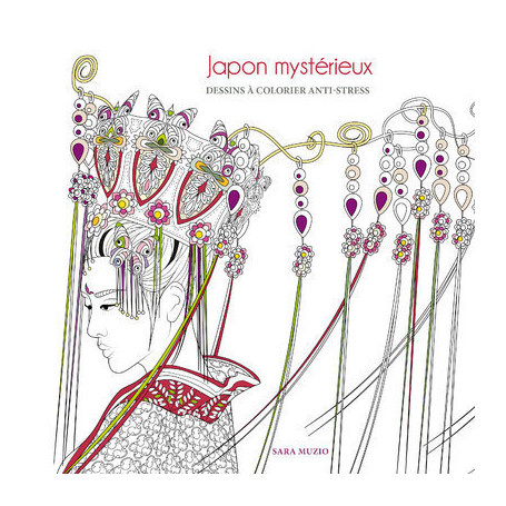 Japon mystérieux - Dessins à colorier anti-stress