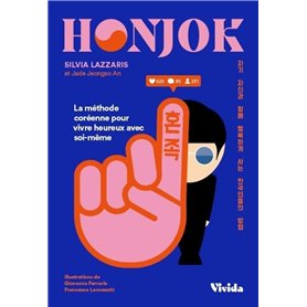 Honjok - La méthode coréenne pour vivre heureux avec soi-même