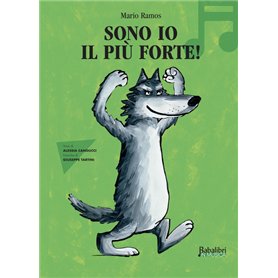 Sono io il più forte ! In musica
