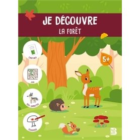 Je découvre la forêt