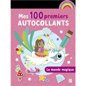 Mes 100 premiers autocollants: Monde magique