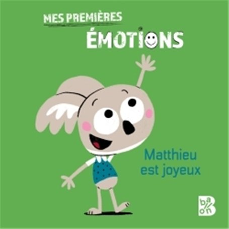 Mathieu est joyeux