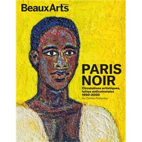 Paris Noir. Circulations artistiques