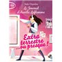 Le journal d'Aurélie Laflamme - Tome 1 Extraterrestre... ou presque !
