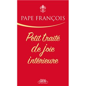 Petit traité de joie intérieure