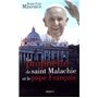 La prophétie de saint Malachie et le pape François