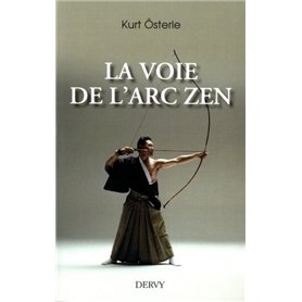 La voie de l'arc zen