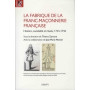 La fabrique de la franc-maçonnerie française