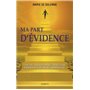 Ma part d'évidence - Une vie transformée après une exprérience de mort imminente