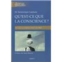 Qu'est-ce que la conscience ? - Ce que la science peut en dire