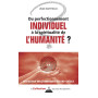 Du perfectionnement individuel à la spirale spirituelle de l'humanité