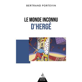 Le Monde inconnu d'Hergé
