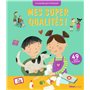 Mes super qualités