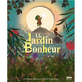 Un jardin de bonheur