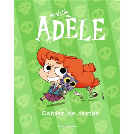 Le cahier de textes Mortelle Adèle