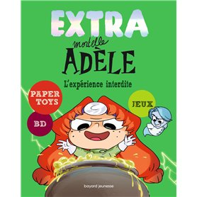 Extra Mortelle Adèle T4 - L'expérience interdite