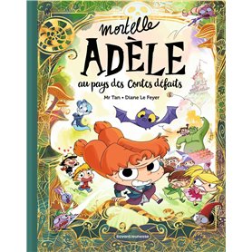 Mortelle Adèle au pays des contes défaits - tome collector
