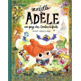 Mortelle Adèle au pays des contes défaits - tome collector