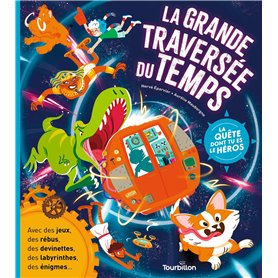 La grande traversée du temps