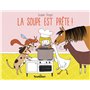 La soupe est prête !