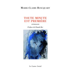 Toute minute est première