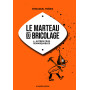 Le marteau du bricolage