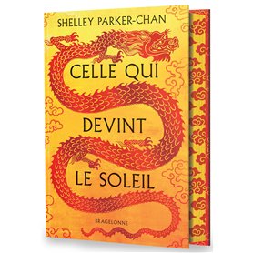 Celle qui devint le soleil (édition reliée)