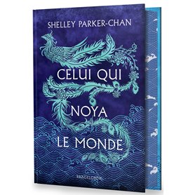 Celui qui noya le monde (édition reliée)