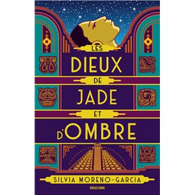 Les Dieux de jade et d'ombre