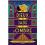Les Dieux de jade et d'ombre