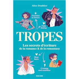 Tropes : Les secrets d'écriture de la romance et de la romantasy