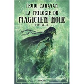 La Trilogie du Magicien noir - L'Intégrale