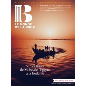 Monde de la Bible - septembre 2024 N° 250