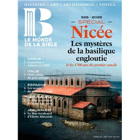 Monde de la Bible - mars 2025 Nø 252