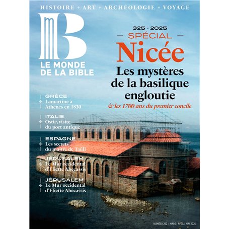 Monde de la Bible - mars 2025 Nø 252