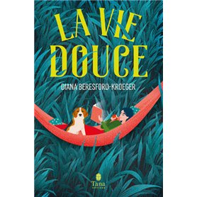 La vie douce