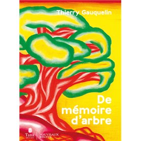 De mémoire d'arbre