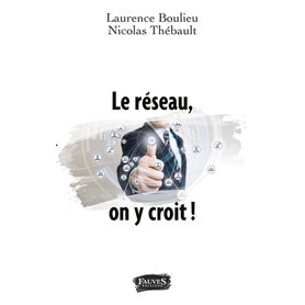 Le réseau